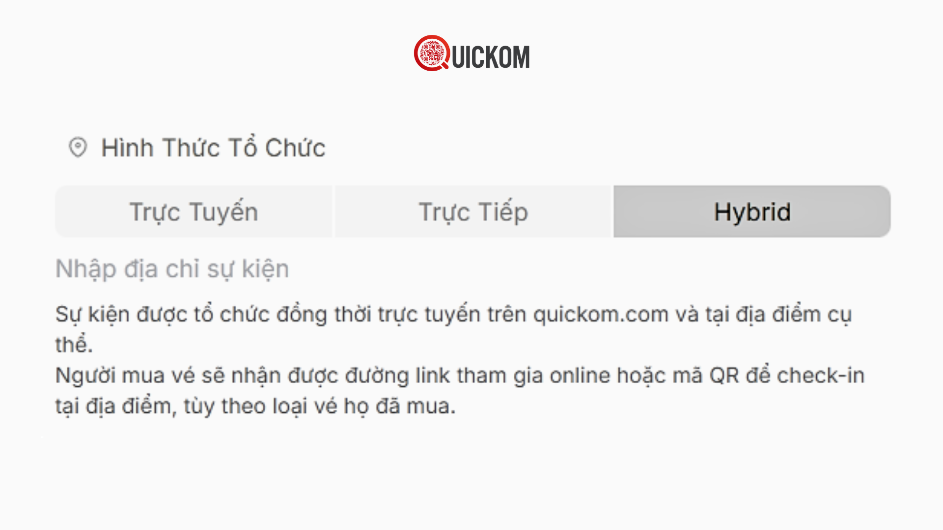 Tôi cần làm gì khi đã chọn sai hình thức sự kiện hoặc muốn đổi từ Online sang Onsite hoặc Hybrid?