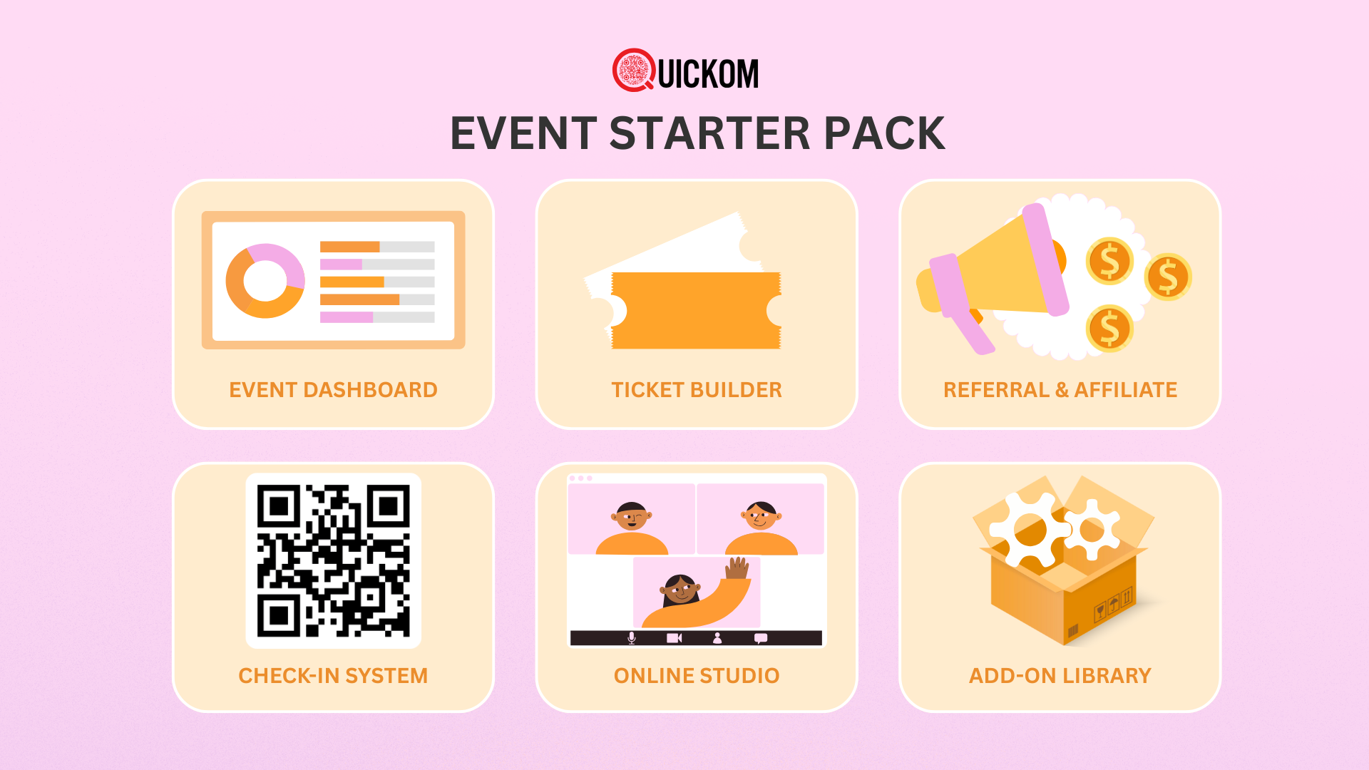“EVENT STARTER PACK”: Bộ công cụ cần thiết để bắt đầu tổ chức sự kiện trên Quickom