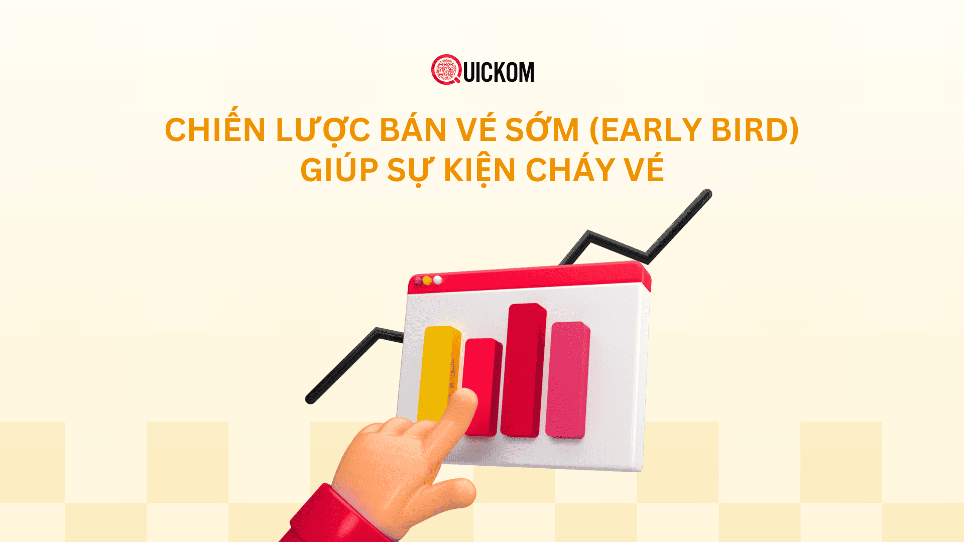 Chiến lược bán vé sớm (Early Bird) giúp sự kiện cháy vé