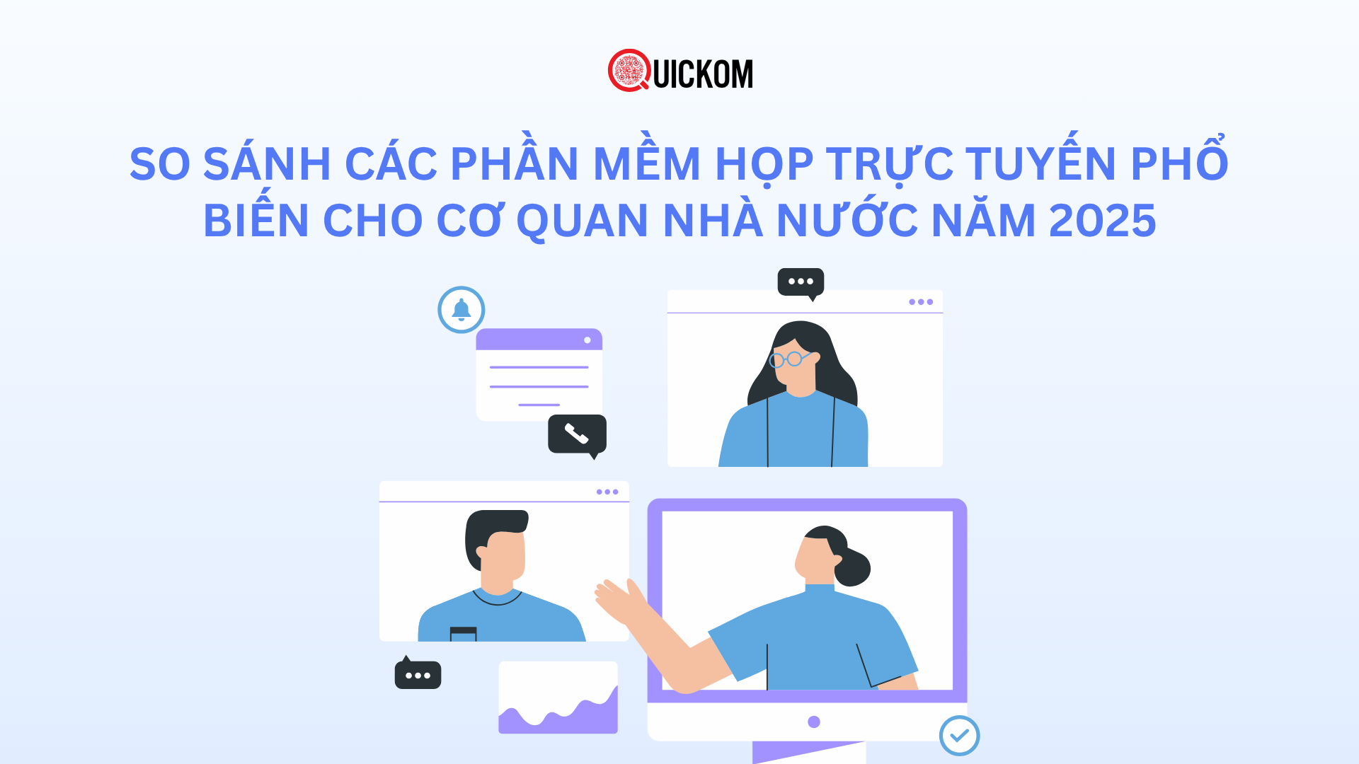 So sánh các phần mềm họp trực tuyến phổ biến cho cơ quan nhà nước năm 2025