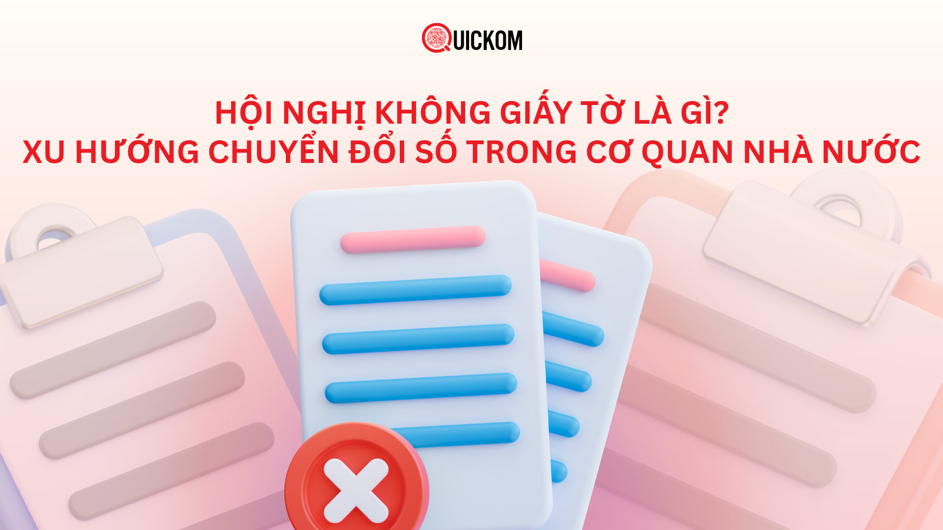 Hội nghị không giấy tờ là gì? Xu hướng chuyển đổi số trong cơ quan nhà nước