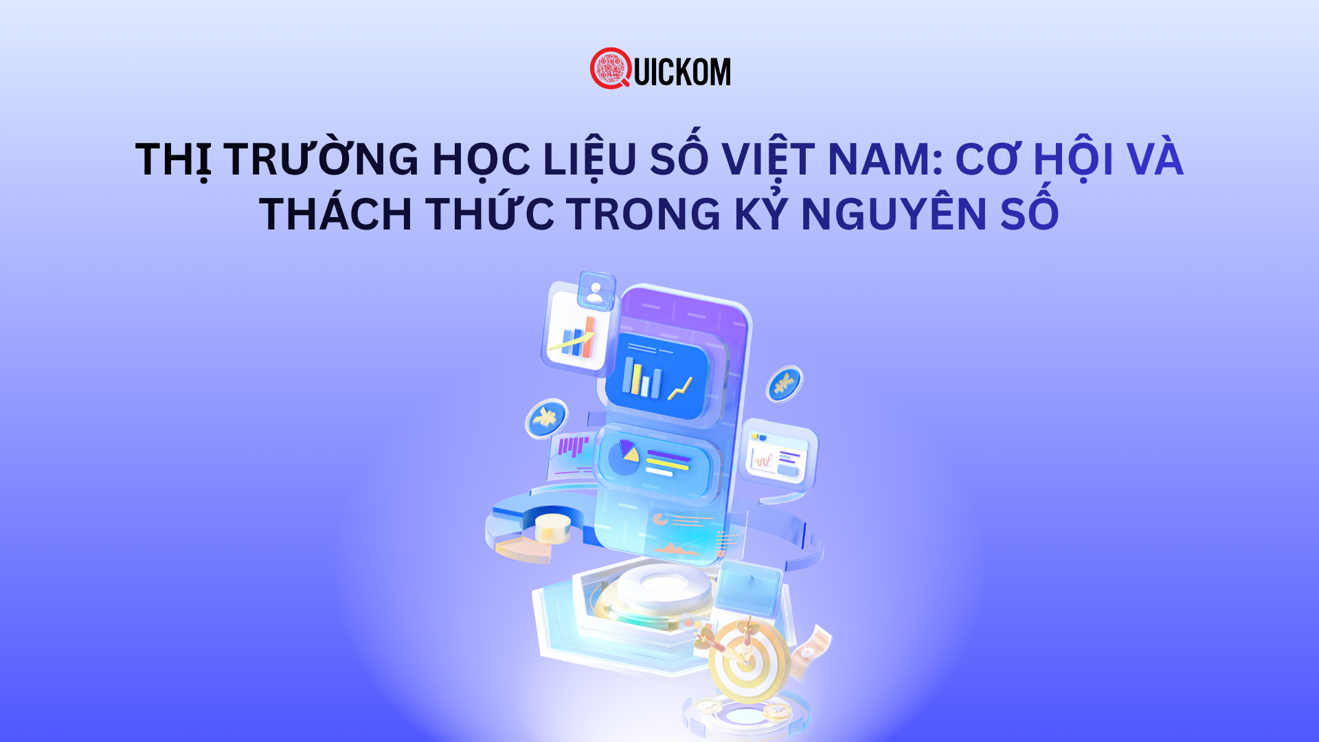 Thị trường học liệu số Việt Nam: Cơ hội và thách thức trong kỷ nguyên số