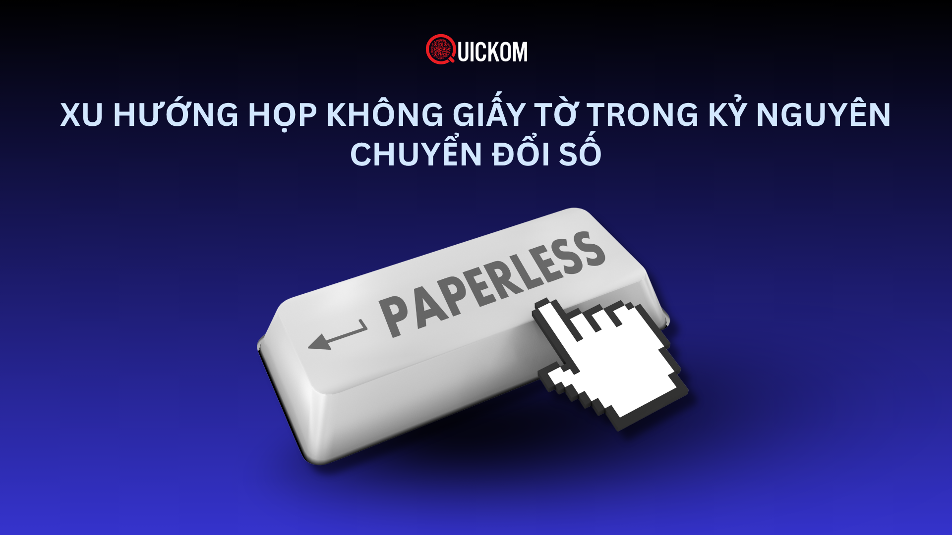 Xu hướng họp không giấy tờ trong kỷ nguyên chuyển đổi số