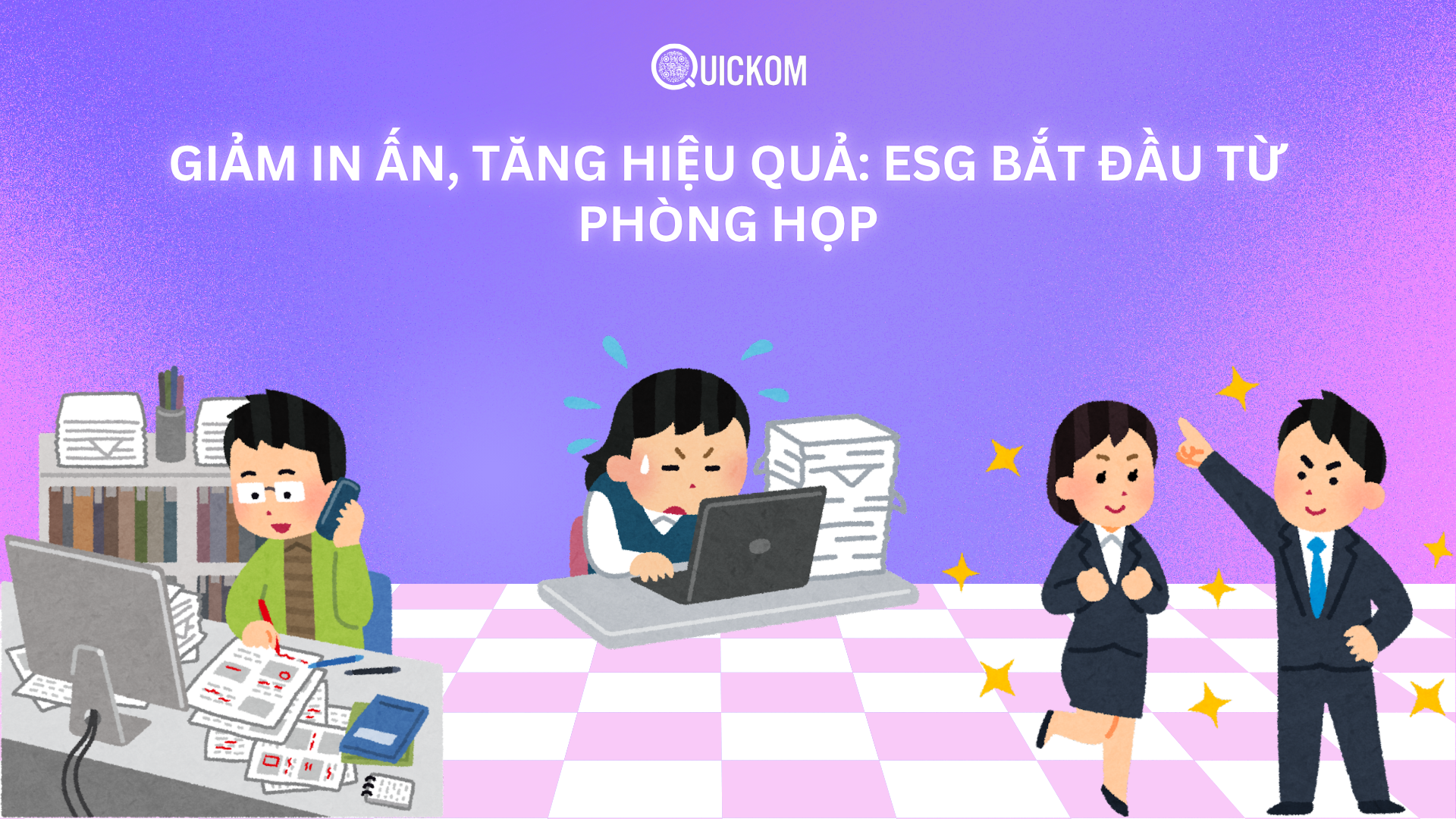 Giảm in ấn, tăng hiệu quả: ESG bắt đầu từ phòng họp