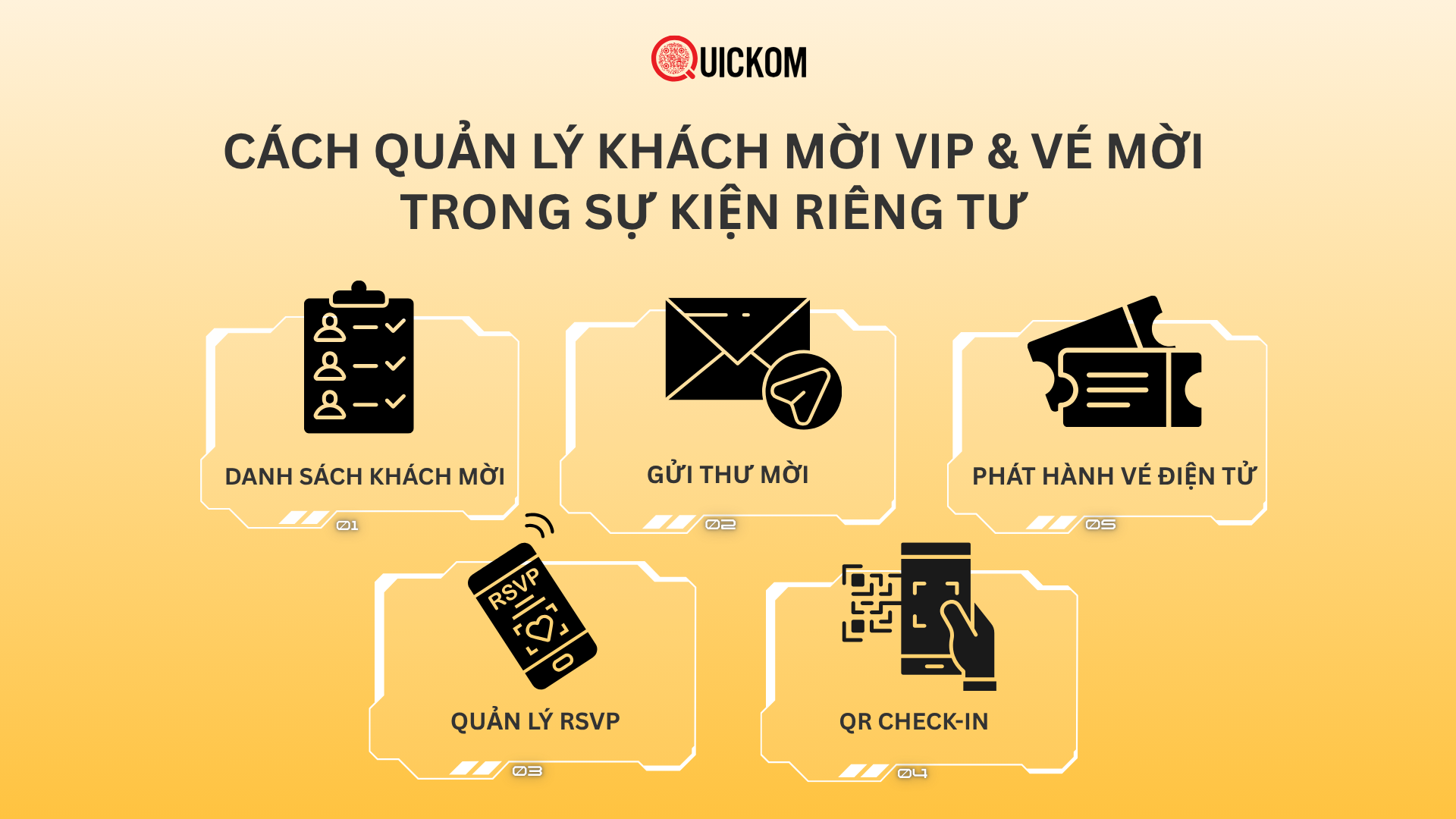 Cách quản lý khách mời VIP & vé mời trong sự kiện riêng tư