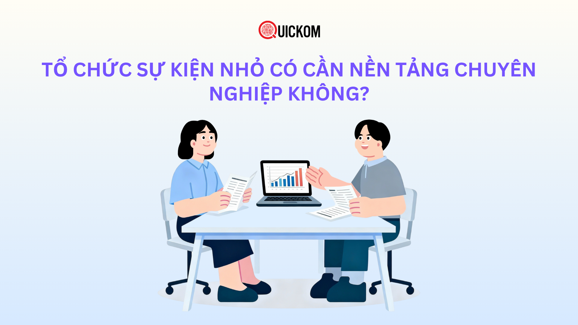 Tổ chức sự kiện nhỏ có cần nền nền tảng chuyên nghiệp không?