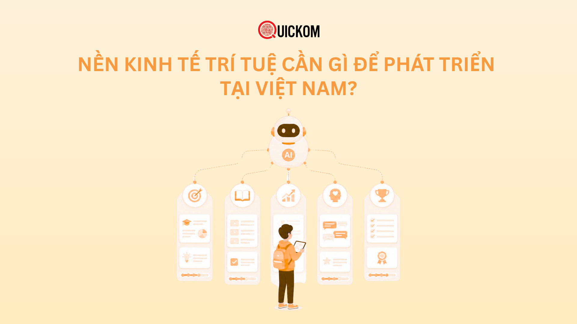 Nền kinh tế trí tuệ cần gì để phát triển tại Việt Nam?