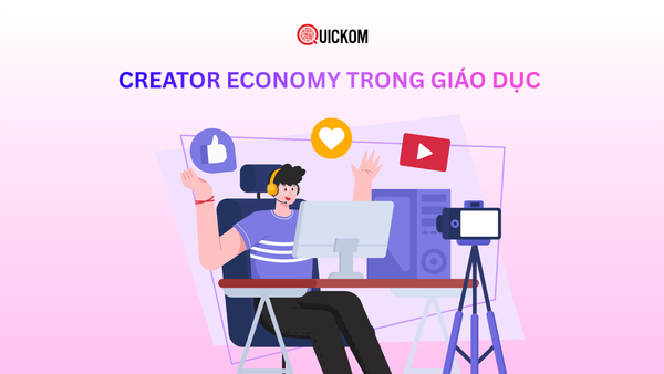 Creator Economy trong giáo dục