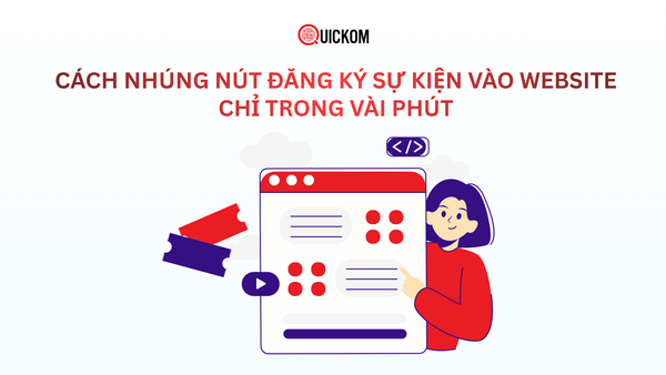 Cách nhúng nút đăng ký sự kiện vào website chỉ trong vài phút